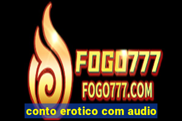 conto erotico com audio